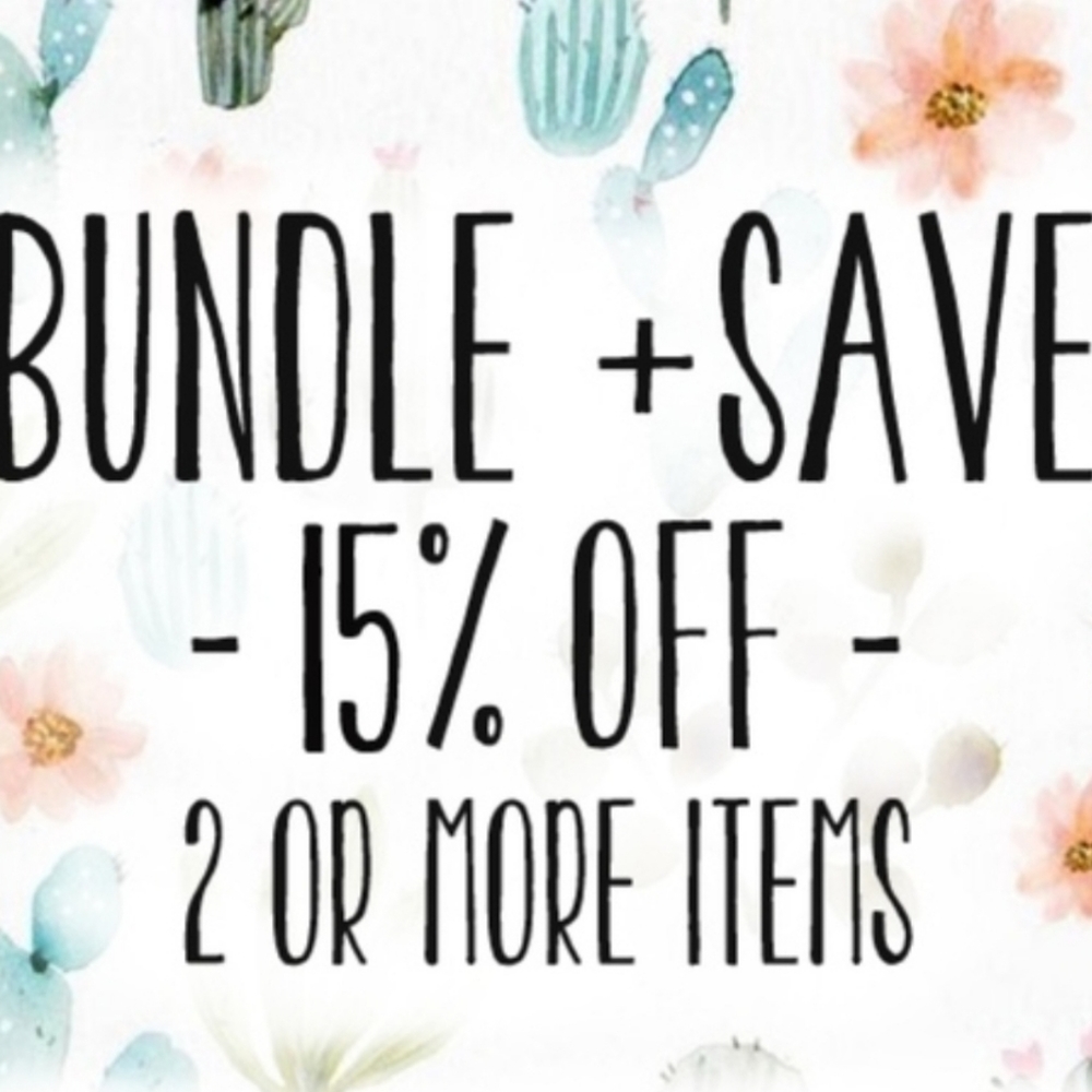 Bundle 2 or More Items to save 15%